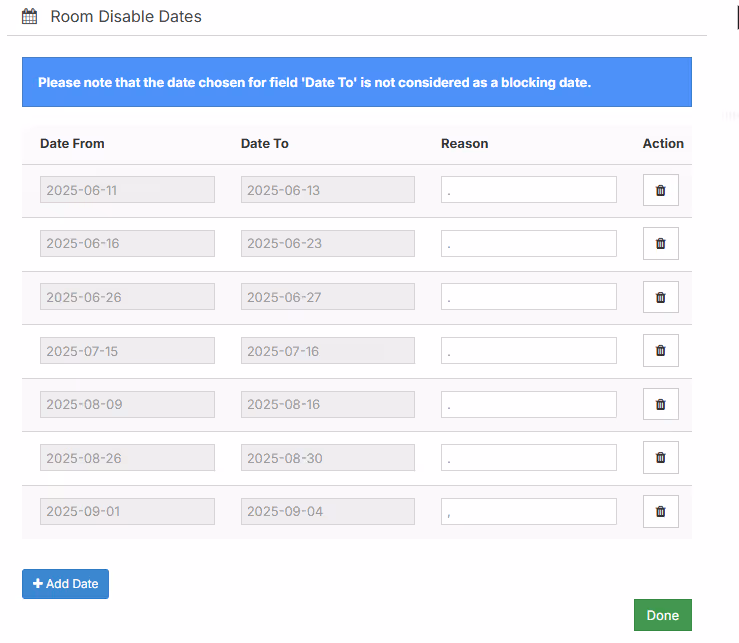 Room Disable Dates table showing multiple rows with 'Date From' and 'Date To' fields filled with dates in 2025, a reason field with a dot, and a trash icon for deletion, plus Add Date and Done buttons.